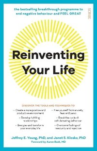 bokomslag Reinventing Your Life: the bestselling breakthrough programme to end negative behaviour and feel great