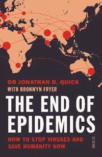 bokomslag The End of Epidemics