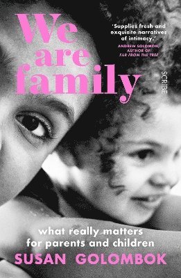 Susan Golombok - We Are Family, Häftad