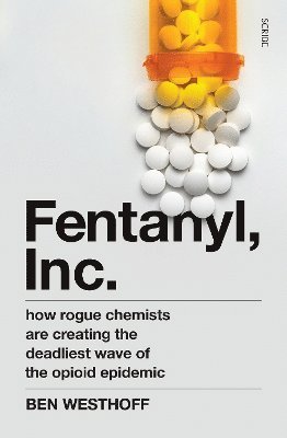 bokomslag Fentanyl, Inc.