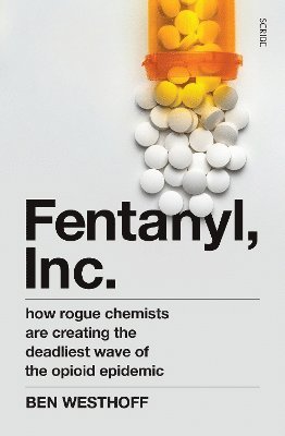 Fentanyl, Inc. 1