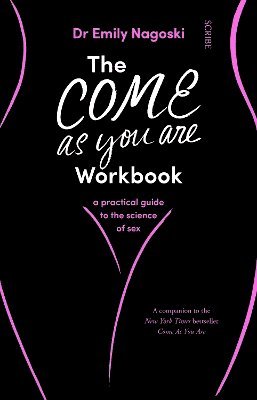 The Come As You Are Workbook 1