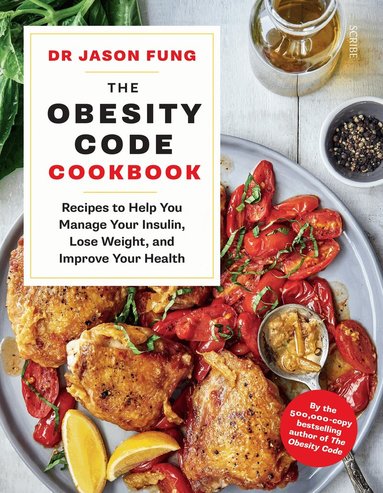 Jason Fung - Obesity Code Cookbook, Häftad