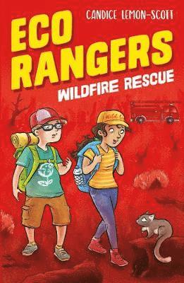 Candice Lemon-Scott - Eco Rangers Wildfire Rescue, Häftad