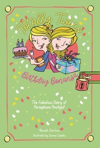 bokomslag Birthday Bonanza: The Fabulous Diary of Persephone Pinchgut