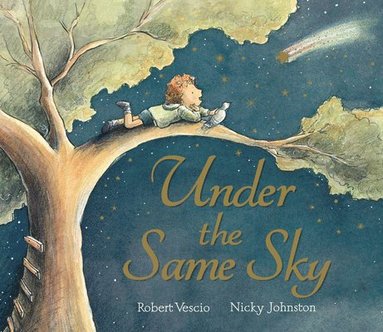 Robert Vescio - Under the Same Sky, Inbunden