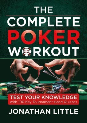 bokomslag Complete Poker Workout