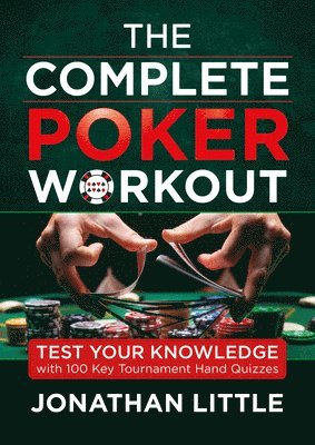 Complete Poker Workout