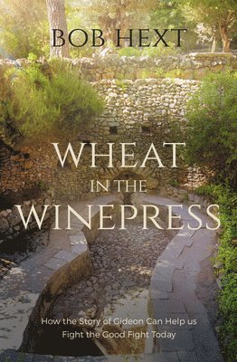 Wheat in the Winepress 1