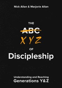 bokomslag XYZ of Discipleship