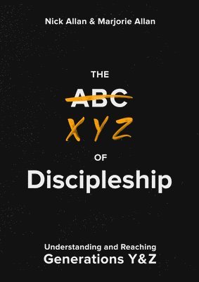 The XYZ of Discipleship 1