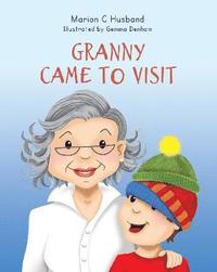 bokomslag Granny Came to Visit