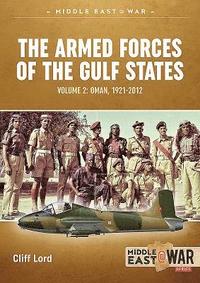 bokomslag The Armed Forces of the Gulf States