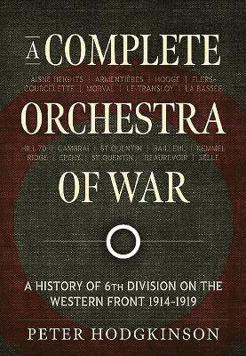 bokomslag A Complete Orchestra of War