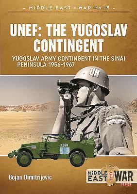 Unef: the Yugoslav Contingent 1