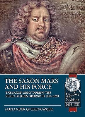 bokomslag The Saxon Mars and His Force