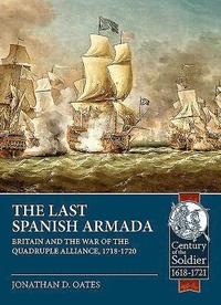 bokomslag The Last Spanish Armada
