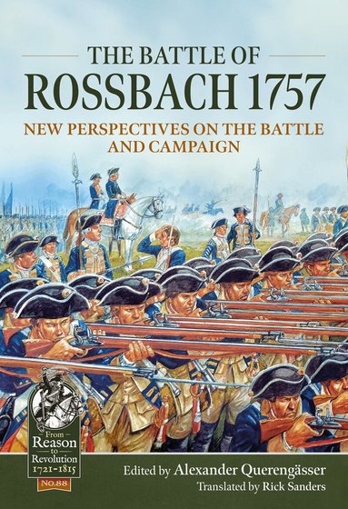 Alexander Querengässer - The Battle of Rossbach 1757, Häftad