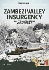 bokomslag Zambezi Valley Insurgency