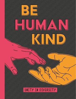 Be Human Kind 1
