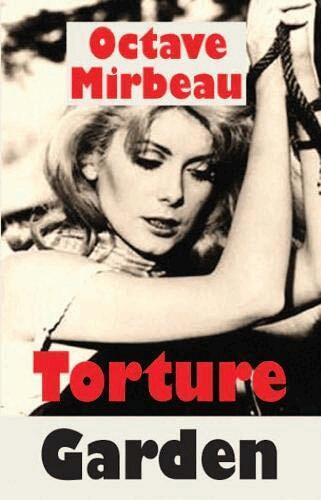 Octave Mirbeau - Torture Garden, Häftad