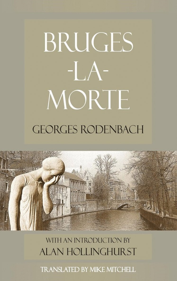 Georges Rodenbach - Bruges-la-Morte, Häftad