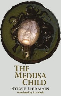 bokomslag The Medusa Child