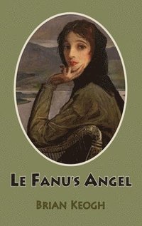 bokomslag Le Fanu's Angel