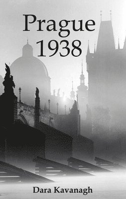 bokomslag Prague 1938