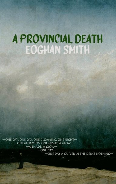 Eoghan Smith - Provincial Death, Häftad