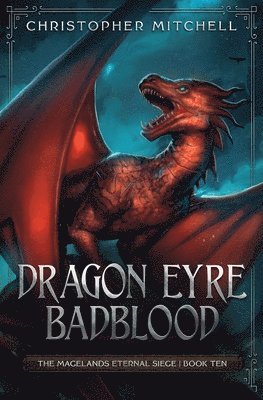 Dragon Eyre Badblood 1