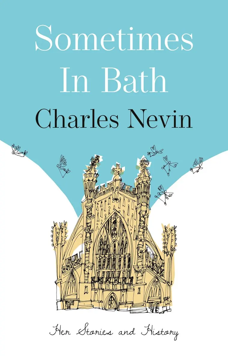 Charles Nevin - Sometimes in Bath, Häftad. Tillgänglighet: Lägg i varukorg