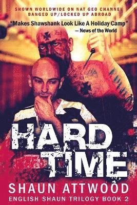 Shaun Attwood - Hard Time, Häftad