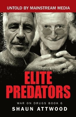 Shaun Attwood - Elite Predators, Häftad