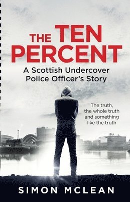 Simon McLean, Shaun Attwood - Ten Percent, Häftad