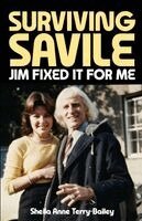 Sheila Anne Terry-Bailey, Victoria O'Toole, Shaun Attwood - Surviving Savile, Häftad