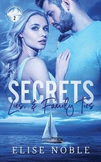bokomslag Secrets, Lies, and Family Ties