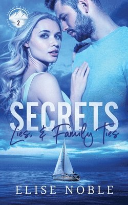 bokomslag Secrets, Lies, and Family Ties