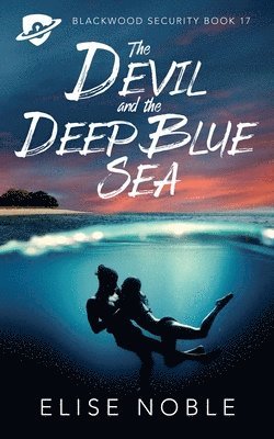 Devil and the Deep Blue Sea
