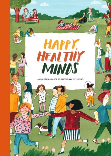 bokomslag Happy, Healthy Minds