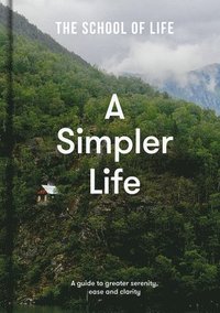 bokomslag A Simpler Life