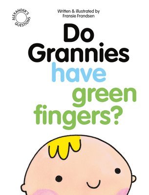 bokomslag Do Grannies Have Green Fingers?