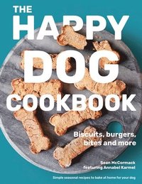 bokomslag The Happy Dog Cookbook