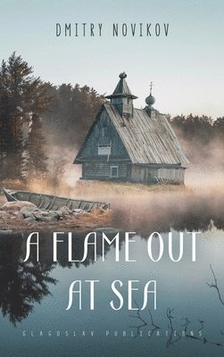 A Flame Out at Sea 1