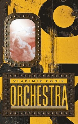 Vladimir Gonik - Orchestra, Inbunden