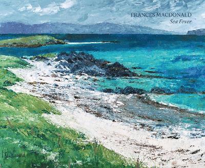 Frances Macdonald | Sea Fever