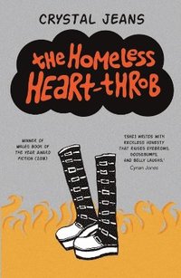 bokomslag The Homeless Heart-Throb