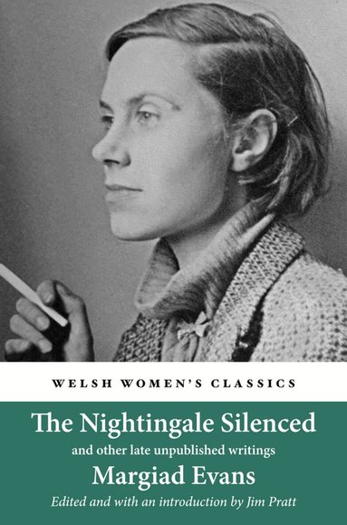 Margiad Evans - Nightingale Silenced, Häftad