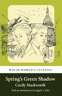 bokomslag Spring's Green Shadow