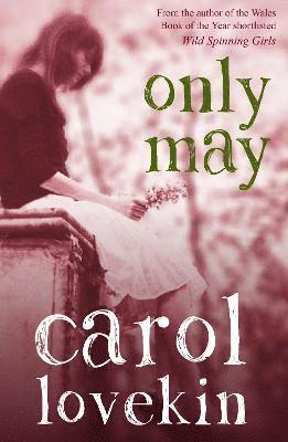 Carol Lovekin - Only May, Häftad